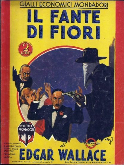 Edgar Wallace, Il Fante Di Fiori- Coleção Giallo Itália 1933 Coleção Giallo Itália 1933 familiamuda.com.br 2