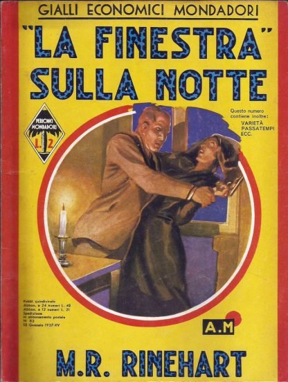 M. R. Rinehart, La Finestra Sulla Notte - Giallo Itália 1937