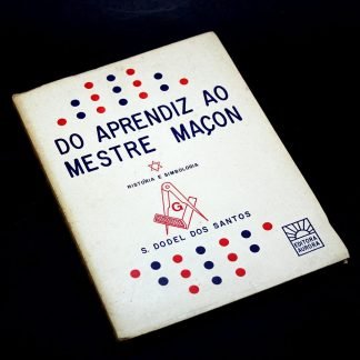 Do Aprendiz ao Mestre Maçon free-masons familiamuda.com.br