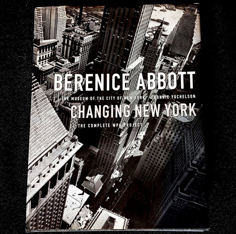 Livro Berenice Abbott: Changing New York: The Museum of the City